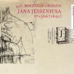 450. rocznica urodzin Jana Jesseniusa (1566-1621)