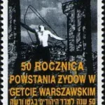 50. rocznica Powstania Żydów w Getcie Warszawskim