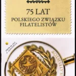 75-lecie Polskiego Związku Filatelistów
